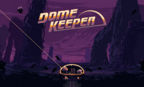 Install Dome Keeper and Elevate Gaming Excellence With Upgraded Gameplay